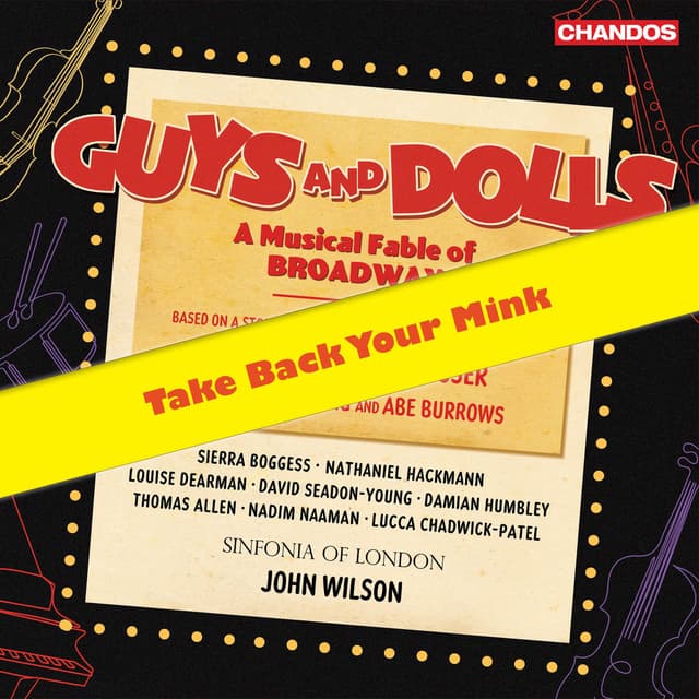 Guys and Dolls, Act II Scene 1: No. 21a, Take Back Your Mink