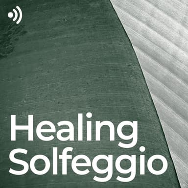 Healing Solfeggio: Green Nature Frequencies