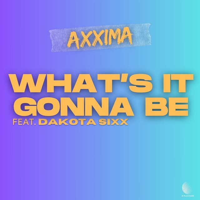 What's It Gonna Be