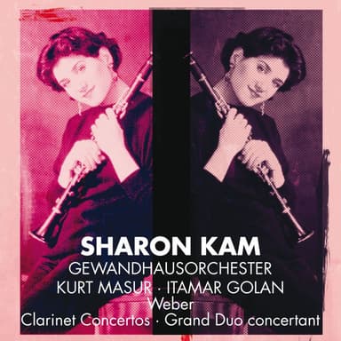 Weber : Clarinet Concertos Nos 1, 2 & Grand Duo Concertant