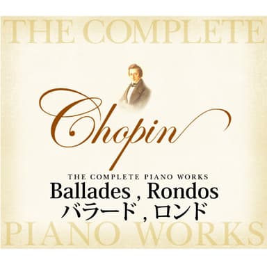 n The Complete Piano Works: Ballades and Rondos
