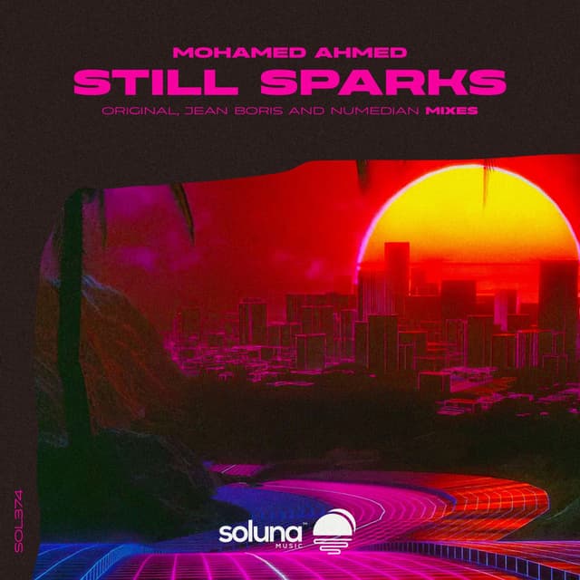 Still Sparks (Numedian Remix)