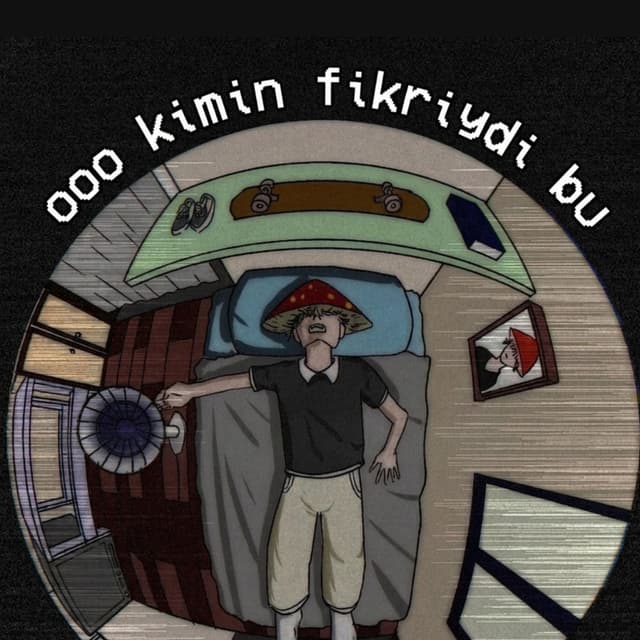 ooo kimin fikriydi bu