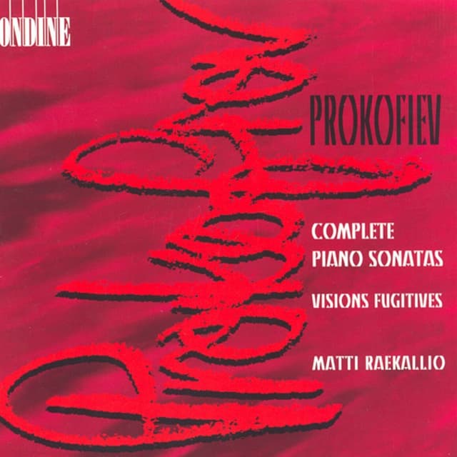 Prokofiev, S.: Piano Sonatas (Complete) / Visions Fugitives