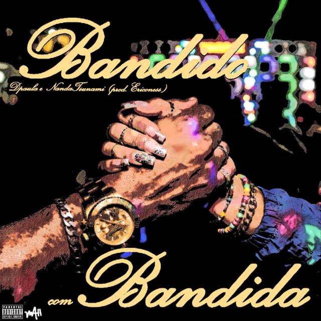 BANDIDO COM BANDIDA
