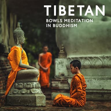 Tibetan Bowls Meditation in Buddhism: Mental Training Resulting in a Calm and Luminous Mind, Spiritual Music