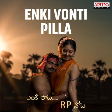 Enki Vonti Pilla (From "Enki Paata Rp Nota") (Version 2)