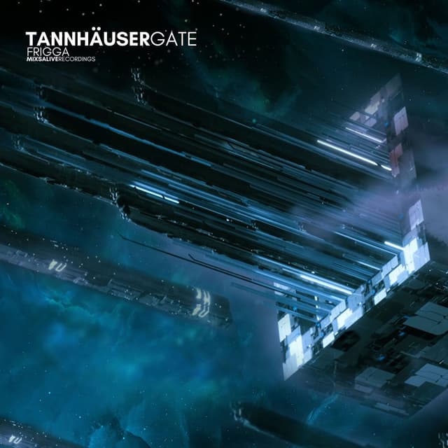 Tannhäuser Gate