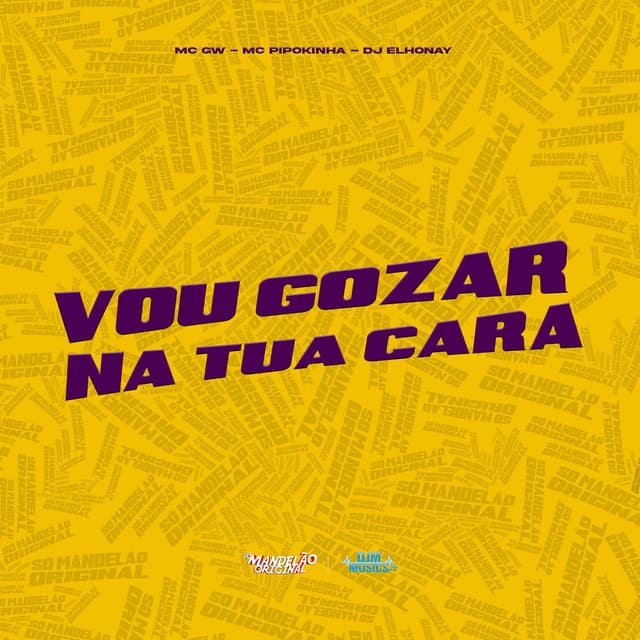 Vou Gozar na Tua Cara