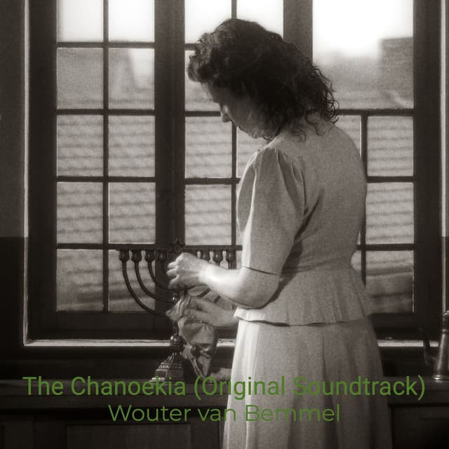 The Chanoekia (Original Soundtrack)
