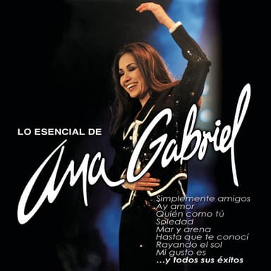 Lo Esencial De Ana Gabriel