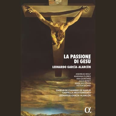 García-Alarcón: La Passione di Gesù, Overo il vangelo di Giuda