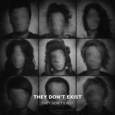 They Don't Exist (feat. Givem Tyler Litch)