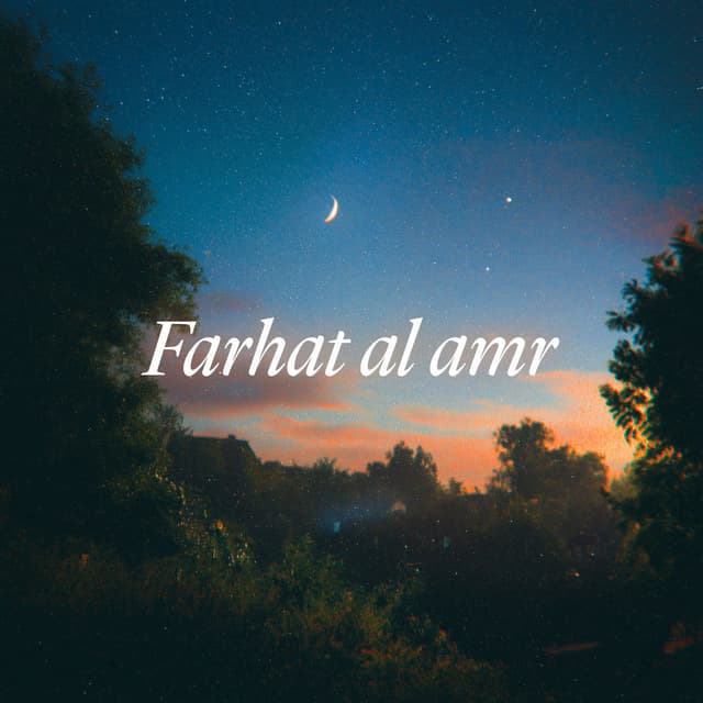 Farhat al amr - Anas Dosari