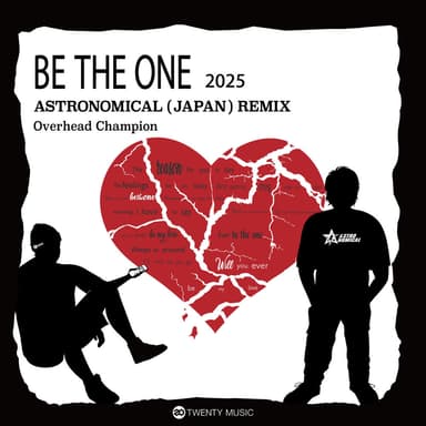 BE THE ONE 2025 Astronomical(JAPAN) Remix (Extended Mix)
