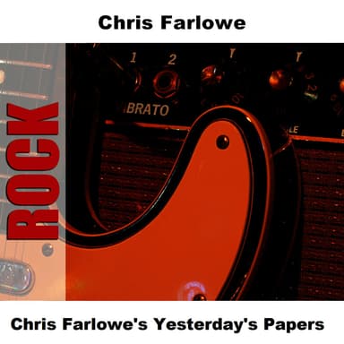 Chris Farlowe's Yesterday's Papers