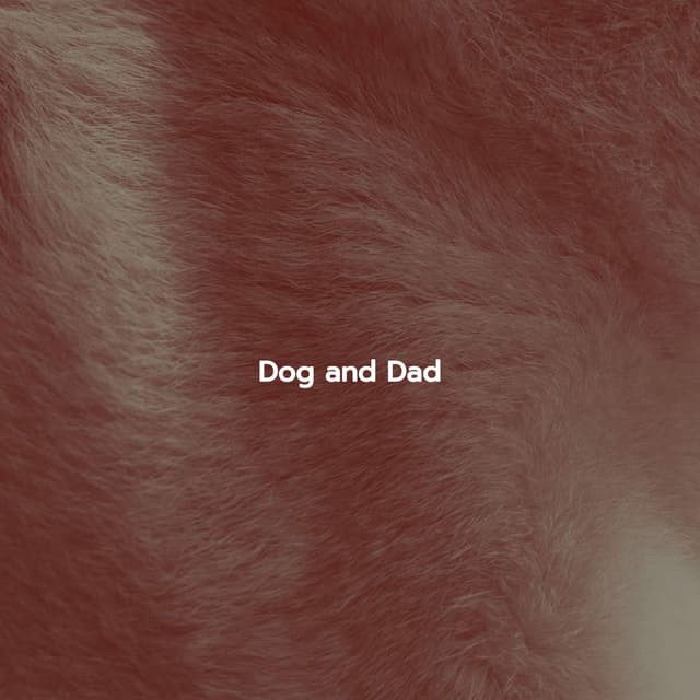 Dog and Dad