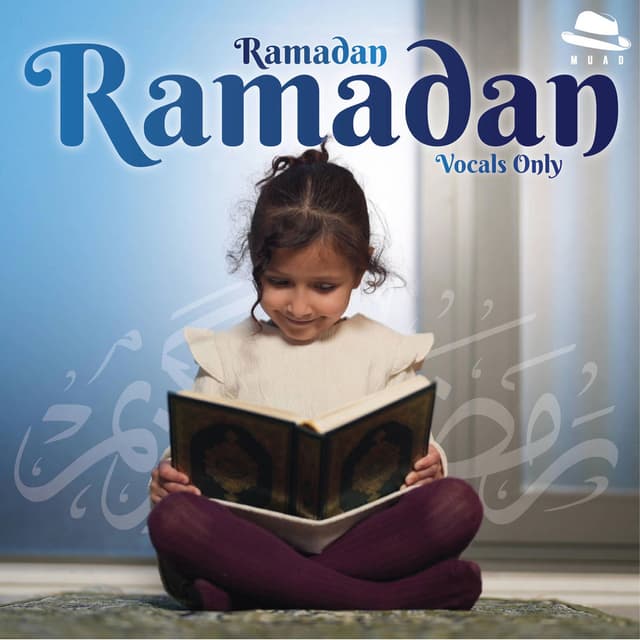 Ramadan, Ramadan (Vocals Only)