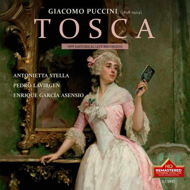 Giacomo Puccini: TOSCA, 1968 Historical Live Recording (1968 Historical Live Recording Remastered)