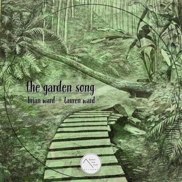 the garden song