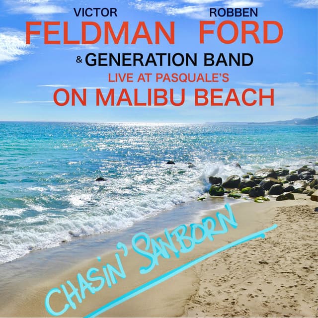 Chasin' Sanborn (Live at Pasquale's on Malibu Beach, 1983)