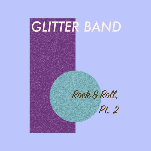 Rock & Roll, Pt. 2