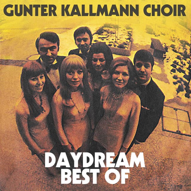 Daydream - Best Of The Gunter Kallmann Choir