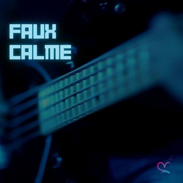 Faux Calme (Sped Up)