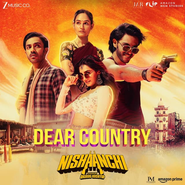 Dear Country (From "Nishaanchi")