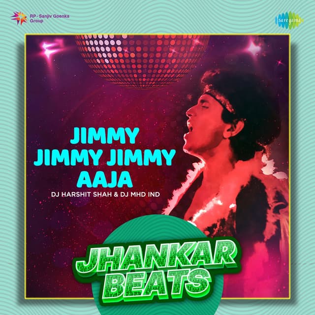 Jimmy Jimmy Jimmy Aaja (Jhankar Beats)