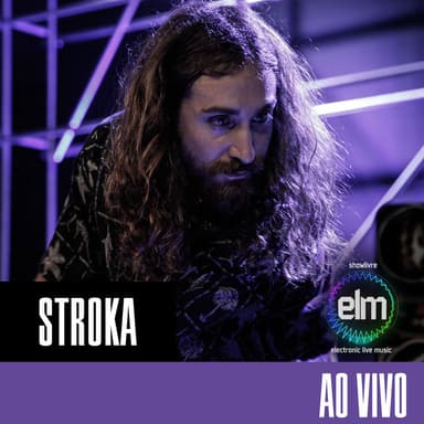 Stroka no Showlivre Electronic Live Music - Completo (Ao Vivo)