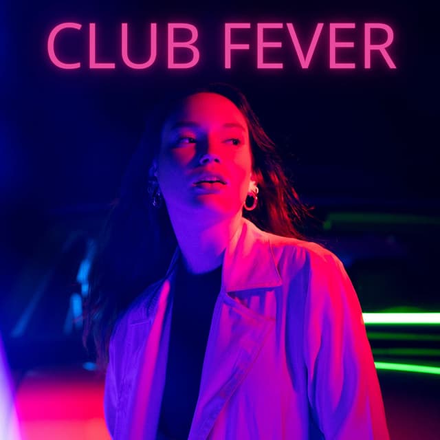 Club Fever: High-Energy House Anthems & Nightclub Vibes