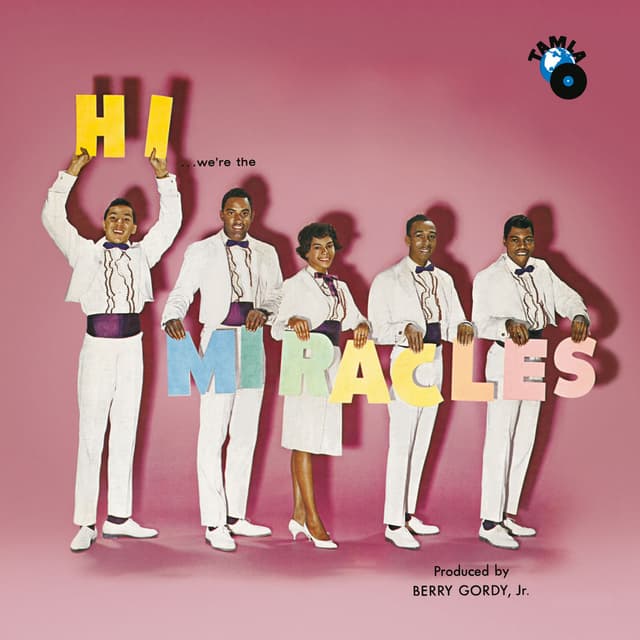 Hi We're The Miracles