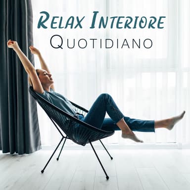Relax Interiore Quotidiano