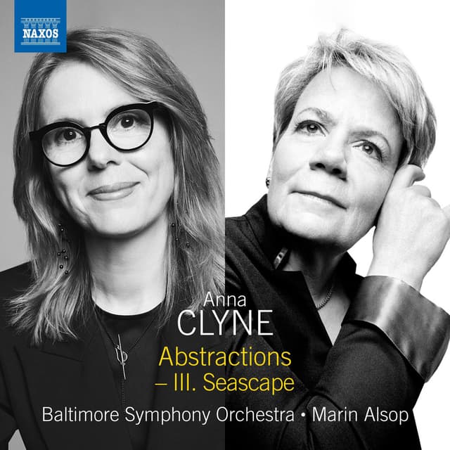 Anna Clyne: Abstractions: III. Seascape