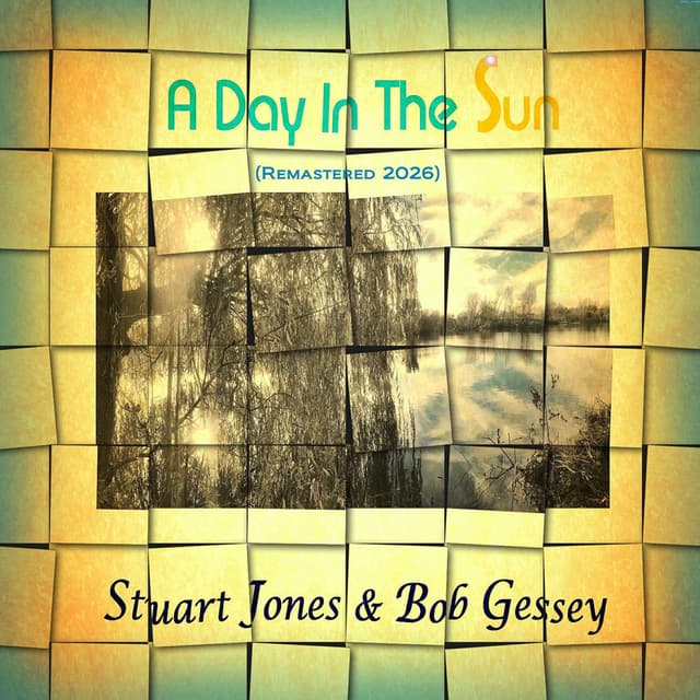 A Day in the Sun (Remastered 2026)