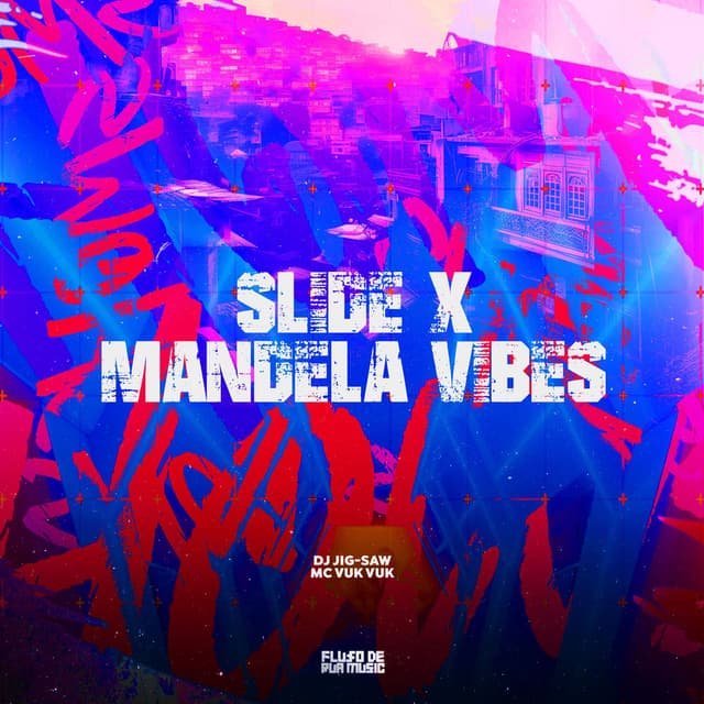 Slide X Mandela Vibes