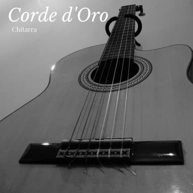 Corde d Oro: Musica Rilassante per Chitarra