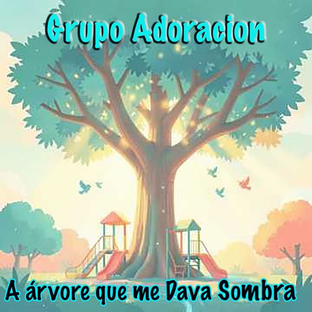 A árvore que me Dava Sombra