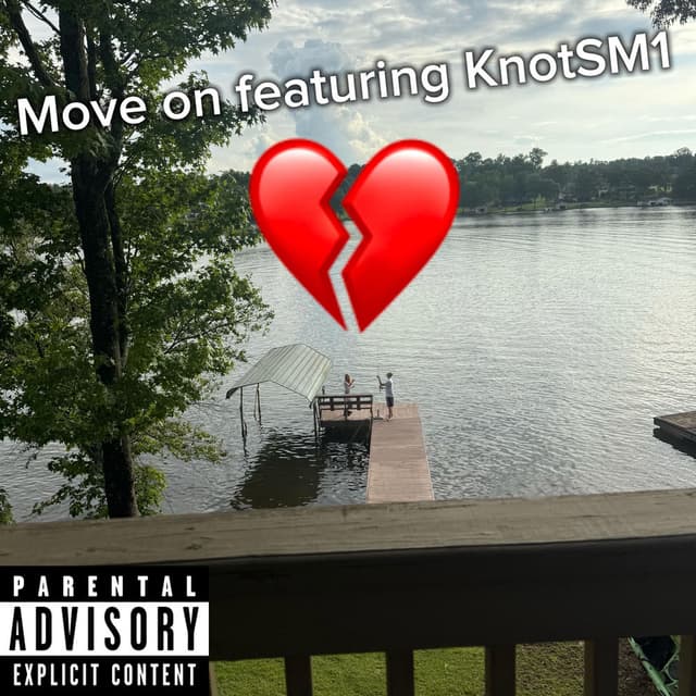 Move on (feat. KnotSM1)