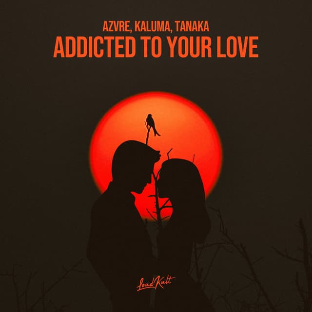 Addicted To Your Love