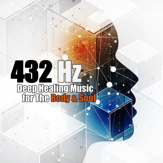 432 Hz: Deep Healing Music for The Body & Soul – Binaural Beats for Insomnia Cure, Anxiety, Depression, Migraine, Stress, Aggressi