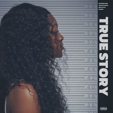 TRUE STORY (feat. BELO SALO, VegasXCesar & Scumie)