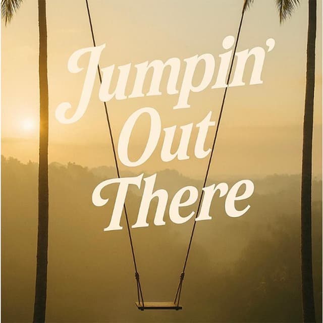 Jumpin' Out There