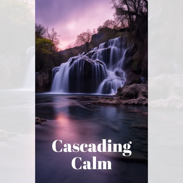 Cascading Calm: Peaceful Nature Meditation, Regain Natural Balance