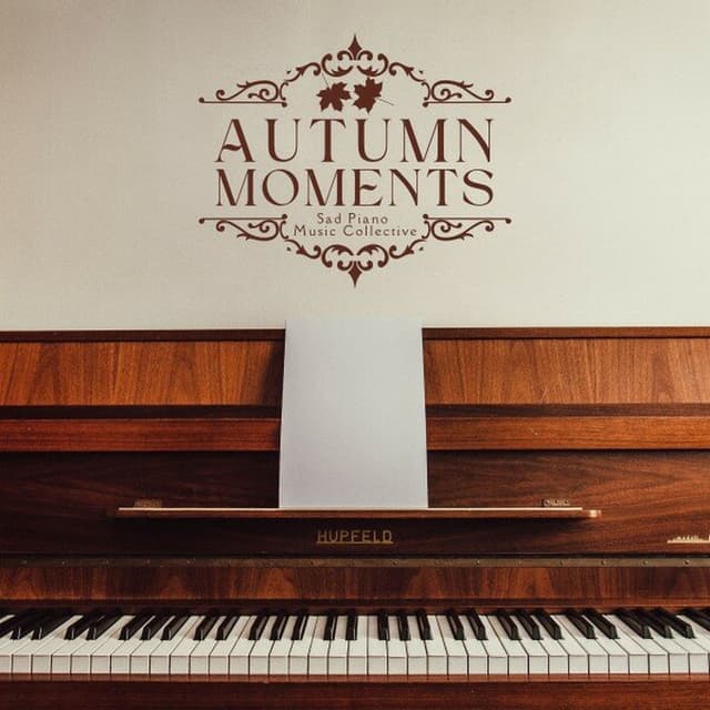 Autumn Moments: Relaxing Piano Collection