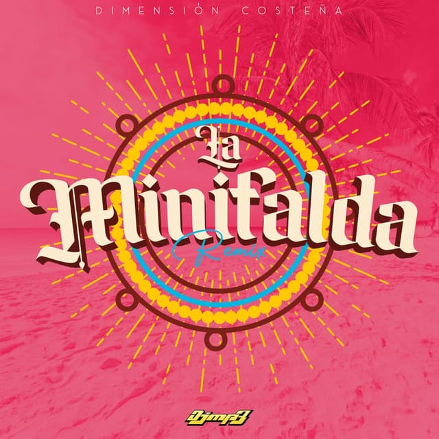La Minifalda (Remix)