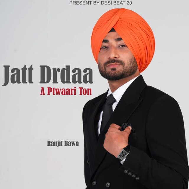 Jatt Drdaa a Pattwaari Ton (Live)