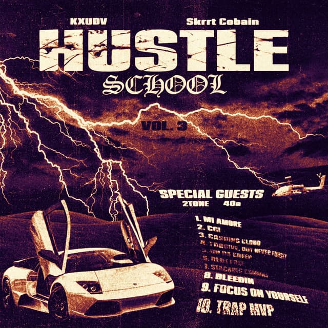 HUSTLE SCHOOL VOL. 3