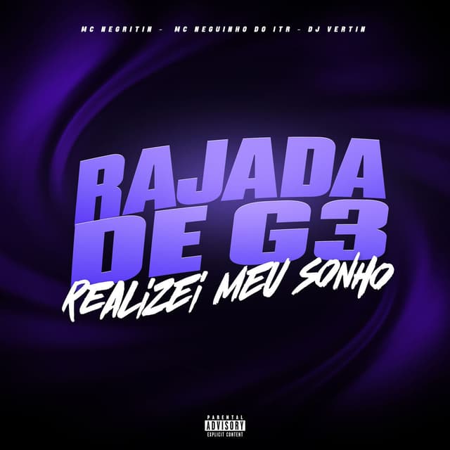 RAJADA DE G3 REALIZEI MEU SONHO